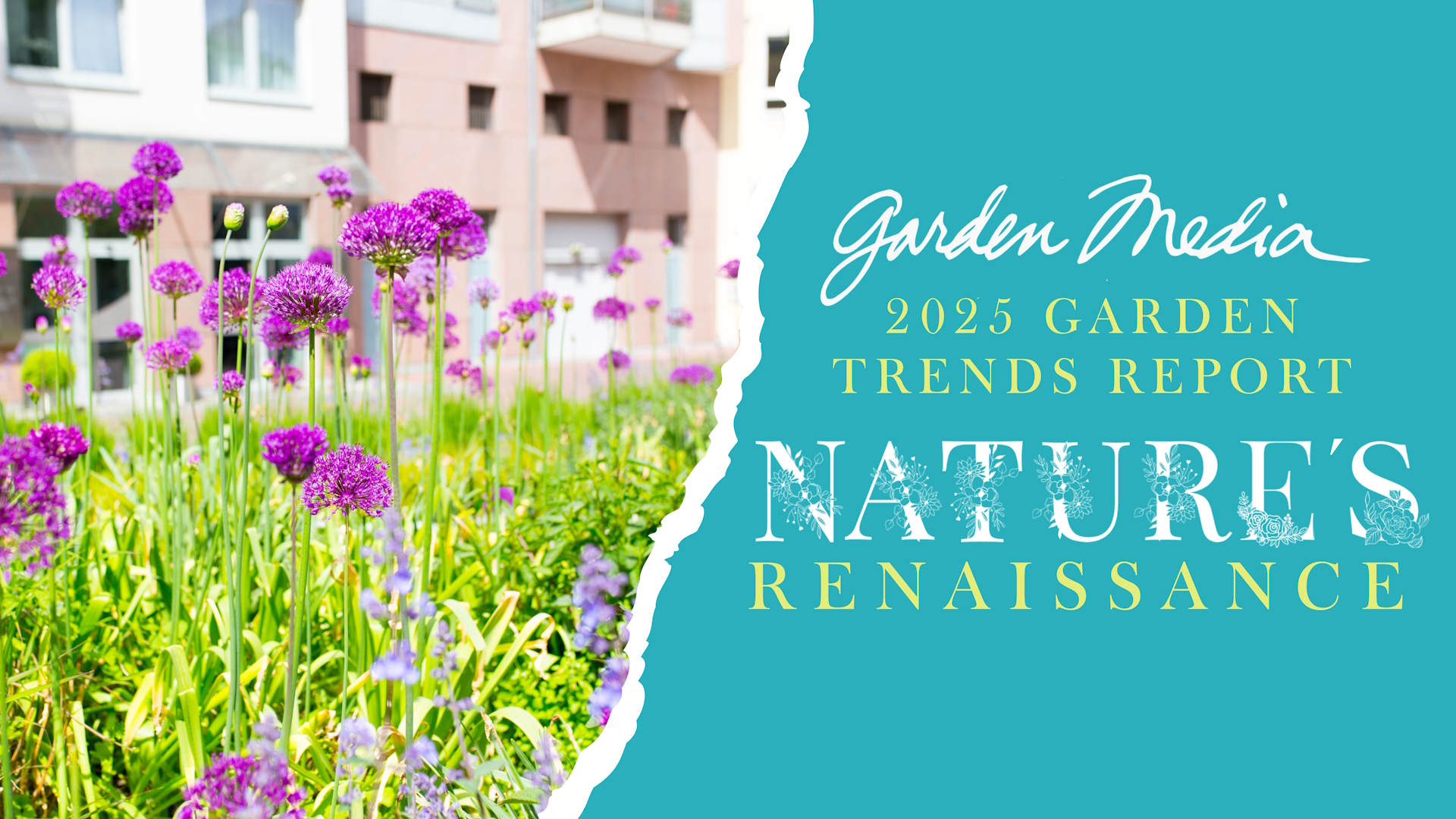 2025 Garden Trends Report: Nature's Reinassance
